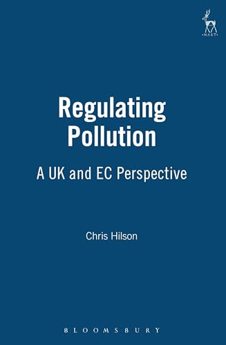 Beispielbild fr Regulating Pollution : A U. K. and E. C. Perspective zum Verkauf von Fida Books