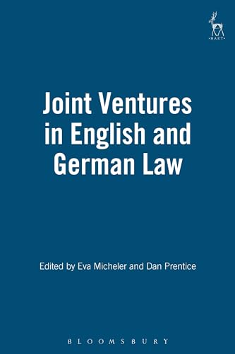 Beispielbild fr Joint Ventures in English and German Law: Papers Presented at the First Oxford Anglo-German Law Conference, Autumn 1999 zum Verkauf von Revaluation Books