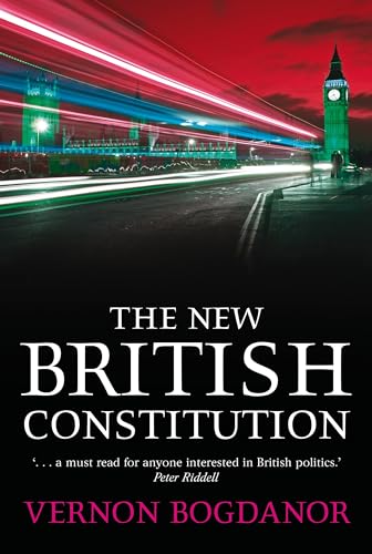 9781841131498: The New British Constitution