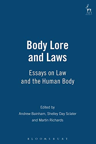 Beispielbild fr Body Lore and Laws Essays on Law and the Human Body zum Verkauf von PBShop.store US