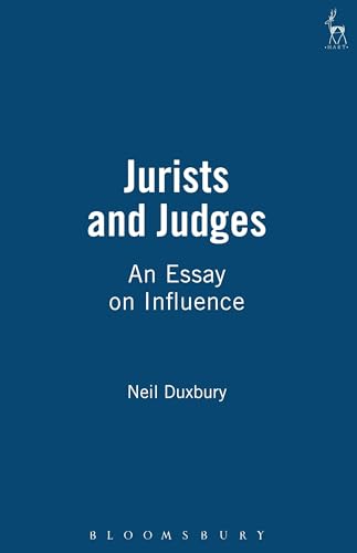 Beispielbild fr Jurists and Judges : An Essay on Influence zum Verkauf von Better World Books Ltd