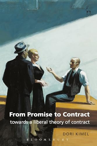 Stock image for From Promise to Contract: Towards a Liberal Theory of Contract for sale by Anybook.com