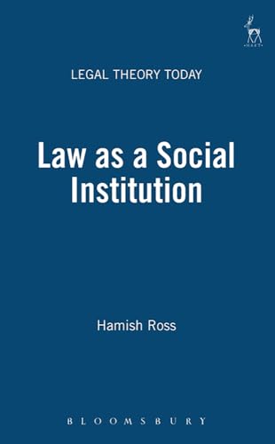 Beispielbild fr Law as a Social Institution: 2 (Legal Theory Today) zum Verkauf von WorldofBooks