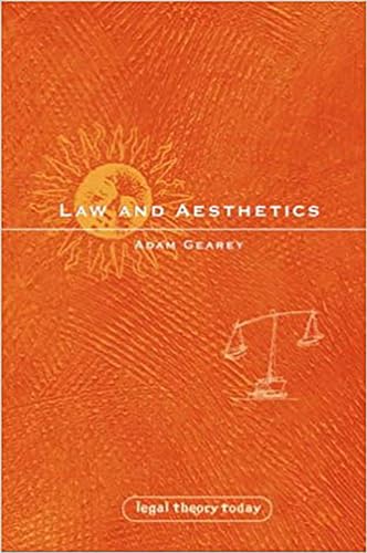 9781841132433: Law and Aesthetics: 4 (Legal Theory Today)