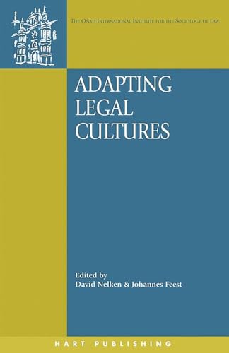 Stock image for Adapting Legal Cultures (O�ati International Series in Law and Society) for sale by Phatpocket Limited