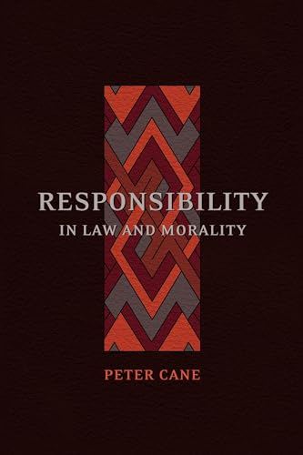 9781841133218: Responsibility in Law and Morality