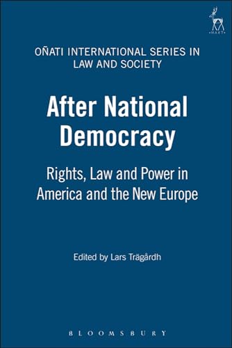 After National Democracy: Rights, Law and Power in America and the New Europe (Oñati Internationa...