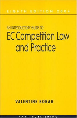 Imagen de archivo de An Introductory Guide to EC Competition Law and Practice a la venta por Anybook.com