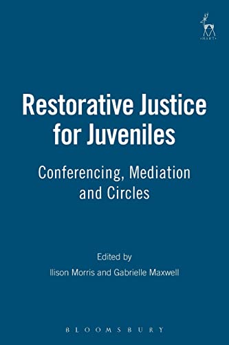Beispielbild fr Restorative Justice for Juveniles: Conferencing, Mediation and Circles zum Verkauf von Chiron Media