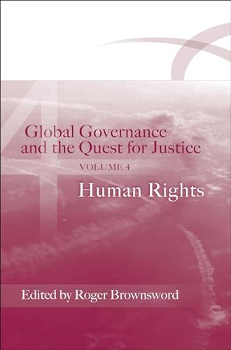Stock image for Global Governance and the Quest for Justice: Human Rights (Volume 4) for sale by Anybook.com