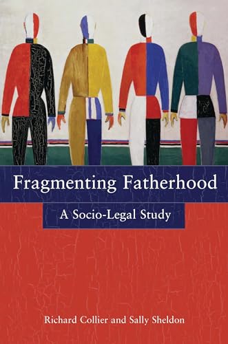 9781841134178: Fragmenting Fatherhood: A Socio-Legal Study