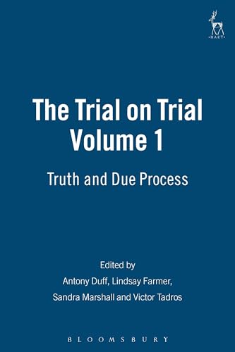 9781841134420: The Trial On Trial: Truth And Due Process (1)