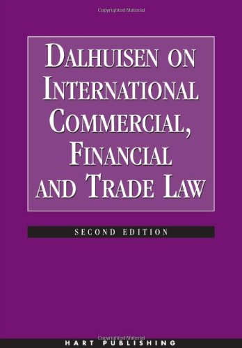 Imagen de archivo de Dalhuisen On International Commercial, Financial And Trade Law a la venta por MusicMagpie
