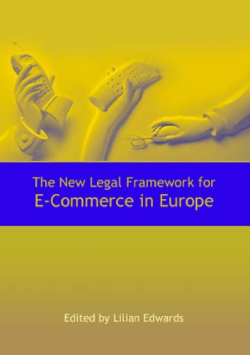 Stock image for The New Legal Framework For E-commerce In Europe for sale by Ammareal