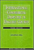 9781841134666: International Commercial Disputes in English Courts