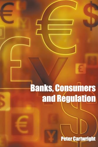 Stock image for Banks, Consumers and Regulation for sale by Book Dispensary