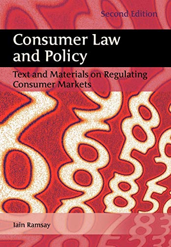 Imagen de archivo de Consumer Law and Policy: Text and Materials on Regulating Consumer Markets a la venta por WorldofBooks