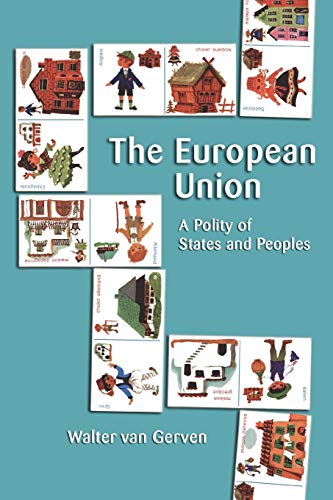 Beispielbild fr The European Union: A Polity of States and Peoples zum Verkauf von Chiron Media