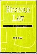 Revenue Law (9781841135366) by Tiley, John