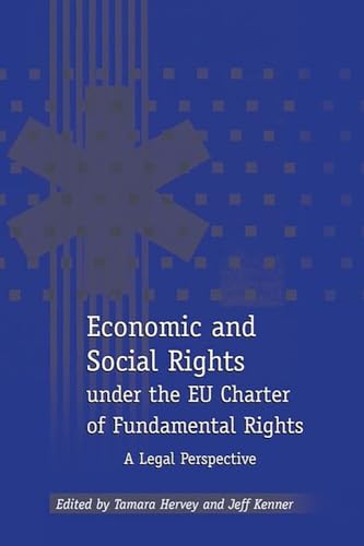 Beispielbild fr Economic and Social Rights Under the Eu Charter of Fundamental Rights: A Legal Perspective zum Verkauf von Anybook.com