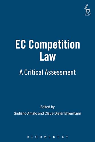 EC Competition Law: A Critical Assessment (9781841136752) by Amato, Giuliano; Ehlermann, Claus-Dieter