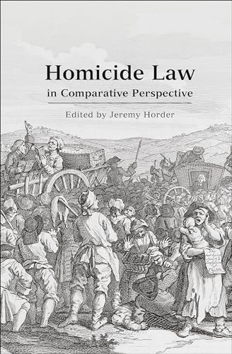 Beispielbild fr Homicide Law in Comparative Perspective (Criminal Law Library) zum Verkauf von Alexander Books (ABAC/ILAB)