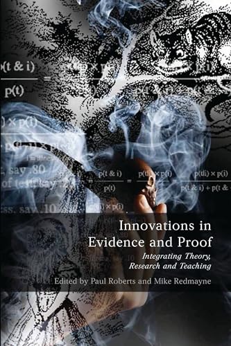 Imagen de archivo de Innovations in Evidence and Proof: Integrating Theory, Research and Teaching a la venta por HPB-Red