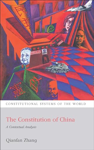 9781841137407: The Constitution of China: A Contextual Analysis (Constitutional Systems of the World)