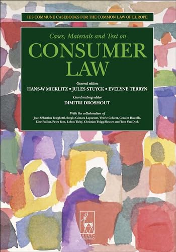 9781841137490: Consumer Law: Ius Commune Casebooks for a Common Law of Europe: 5 (Ius Commune Casebooks for the Common Law of Europe)