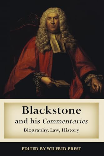 Beispielbild fr Blackstone and his Commentaries: Biography, Law, History zum Verkauf von AwesomeBooks