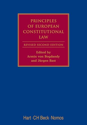 9781841138220: Principles of European Constitutional Law: Second Revised Edition (Modern Studies in European Law)