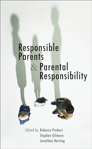 Stock image for Responsible Parents and Parental Responsibility for sale by Better World Books Ltd