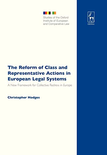 9781841139029: The Reform of Class and Representative Actions in European Legal Systems: A New Framework for Collective Redress in Europe: 8