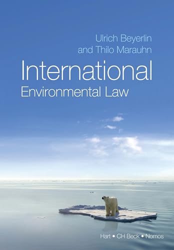 International Environmental Law - Beyerlin, Ulrich|Marauhn, Thilo