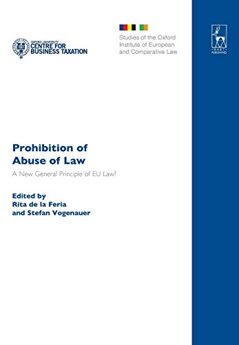 Stock image for Prohibition of Abuse of Law: A New General Principle of EU Law? for sale by Ria Christie Collections