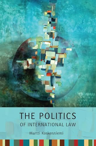 Imagen de archivo de The Politics of International Law a la venta por Better World Books Ltd