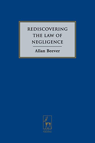 Stock image for Rediscovering the Law of Negligence for sale by Reuseabook