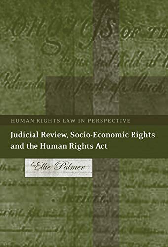 Stock image for Judicial Review, Socio-Economic Rights and the Human Rights ACT for sale by Chiron Media