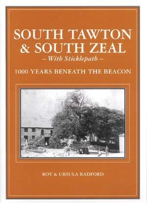 9781841140568: The Book of South Tawton and South Zeal with Sticklepath