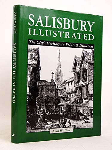 Beispielbild fr Salisbury Illustrated zum Verkauf von WorldofBooks