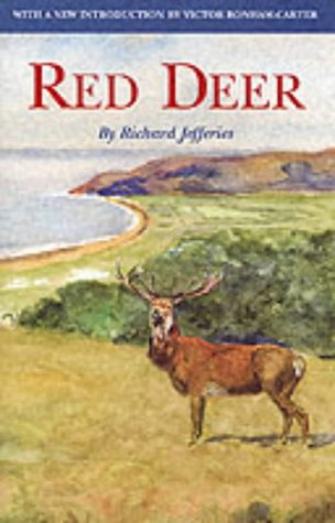 Imagen de archivo de RED DEER. By Richard Jefferies. a la venta por Coch-y-Bonddu Books Ltd