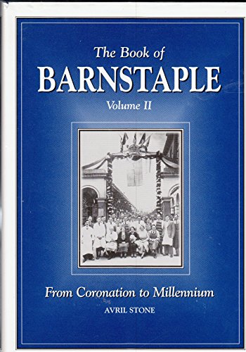 Imagen de archivo de The Book of Barnstaple: Vol 2 a la venta por WorldofBooks