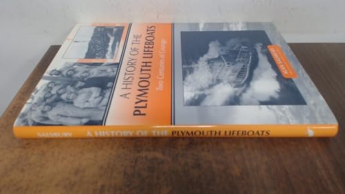 Imagen de archivo de A History of the Plymouth Lifeboats: Two Centuries of Courage a la venta por WorldofBooks