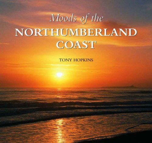 Stock image for Moods of the Northumberland Coast for sale by WorldofBooks