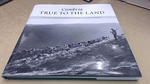 Imagen de archivo de Cumbria - True to the Land a la venta por WorldofBooks