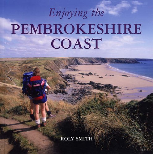Stock image for Enjoying the Pembrokeshire Coast Nationa for sale by Better World Books