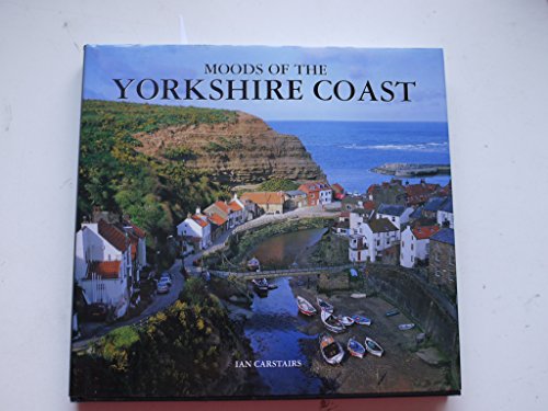 Stock image for Moods of the Yorkshire Coast for sale by WorldofBooks