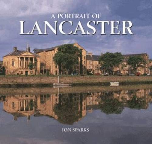 Beispielbild fr Portrait of Lancaster zum Verkauf von WorldofBooks