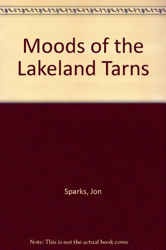 Imagen de archivo de Moods of the Lakeland Tarns a la venta por WorldofBooks