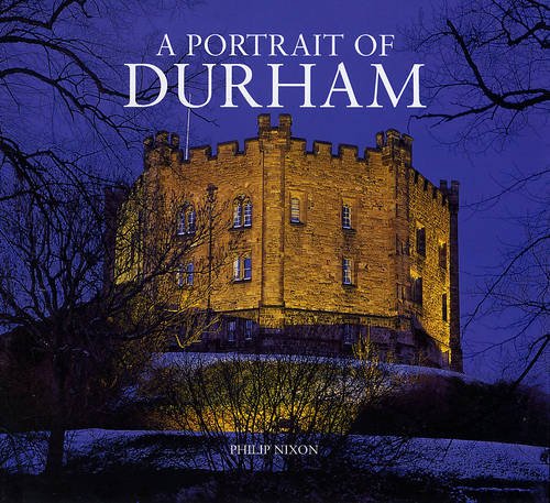 Beispielbild fr Portrait of Durham (Halsgrove Portrait S.) zum Verkauf von WorldofBooks